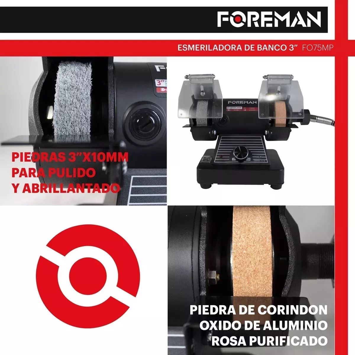 Esmeril de Banco 3” con Chicote FO75MP Foreman 6